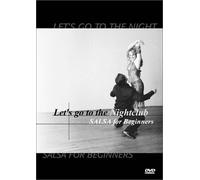 Let's Go to the Nightclub: Salsa for Beginners [USA] [DVD]
