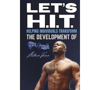 Let's H.I.T. (Helping Individuals Transform): The Development of Fit4You