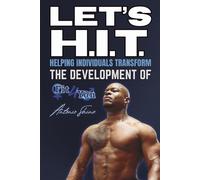 Let's H.I.T. (Helping Individuals Transform): The Development of Fit4You