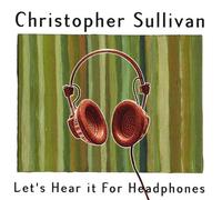 Lets Hear It for Headphones