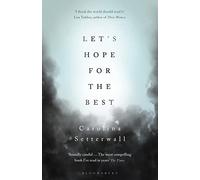 Let's Hope for the Best