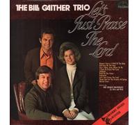 Let's Just Praise The Lord