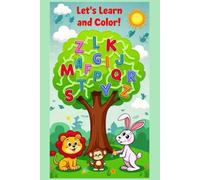 Let's Learn and Color!: ABC Animals: Trace, Color & Learn!