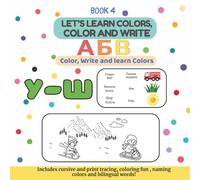 Let's Learn Colors, Color and Write: Color, Write and learn Colors