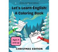 Let's Learn English: A Coloring Book! Christmas Edition: Winter Edition