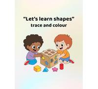 Let's learn shapes: Making learning fun