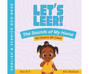 LET'S LEER: The Sounds of My Home | Así Suena Mi Casa (Let's Leer! Language Learning Books)