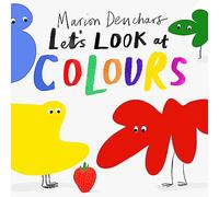 Let's Look at... Colours: Board Book