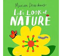 Let's Look at... Nature: Board Book