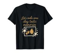 Let's Make Clay-Tastic Memories Arte con marco dorado Camiseta