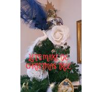 LET'S MAKE THE CHRISTMAS TREE