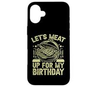 Let's Meat Up for My Birthday BBQ Party Carcasa para iPhone 16 Plus