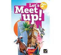 Anglais 2de Let's Meet Up!