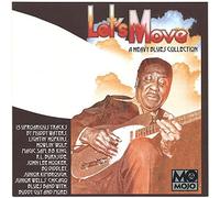 Let's Move (A Heavy Blues Collection)