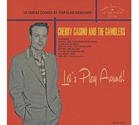 Cherry Casino & The Gambler – Let's Play Around – Vinilo Ed. limitada 10" Importación USA