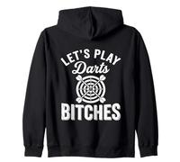 Let's Play Darts Bitches Funny Dart Player Throwing Darter Sudadera con Capucha