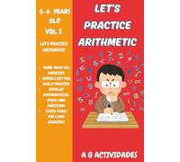 Let's Practice Arithmetic: Aritmetic Workbook for ages 5-6 years old