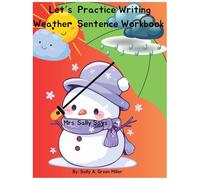 Let's Practice Writing Weather Sentence Workbook