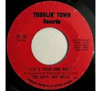 Let's Push And Pull / China Town - Guys And Dolls 7" 45