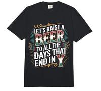 Let's Raise A Beer To All The Days That End In Y - Comfort Colors Adult Heavyweight T-Shirt