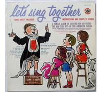 Let's Sing Together: Sing A Long Songs