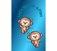 Let's Sketch a Plan: Sketchbook Journal Diary Planner