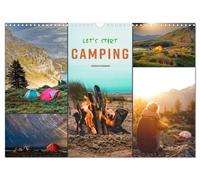Let's start Camping (Wandkalender 2026 DIN A3 quer), CALVENDO Monatskalender: Camping - wieder entdecktes und wieder geliebtes Urlaubsglück.
