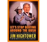 Lets Stop Beating Around The Bush (ebook)
