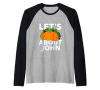Let's Taco About John Camiseta Nombre Camiseta Taco Camiseta Manga Raglan