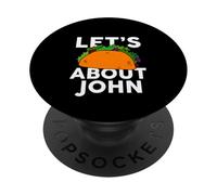 Let's Taco About John Camiseta Nombre Camiseta Taco PopSockets PopGrip Adhesivo