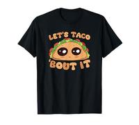 Let's Taco 'Bout It Kawaii Lindo Divertido Camiseta
