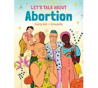 Let's Talk About Abortion