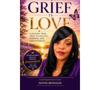 Let's Talk about Grief: understanding Loss, Finding Hope, and Healing One Day at a Time