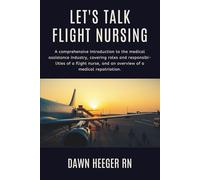 Let's Talk Flight Nursing: A Beginner’s Guide to Medical Repatriation