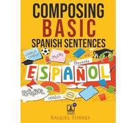 Lets-Talk-Trilingual: Composing Basic Spanish sentences