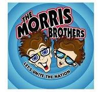 Let's Unite the Nation CD/ The Adventures of the Morris Brothers DVD Vol.1