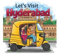 Let's Visit Hyderabad!: A Fun Coloring Journey Through the City of Pearls | A Coloring Journey Through India’s Heart and Heritage