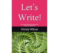 Let's Write!: 12 Creative Writing Prompts for Animal Loving Kids