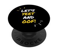 Let's Yeet and Oof Funny Video Game Meme Gift For Gamer Kids PopSockets PopGrip Adhesivo