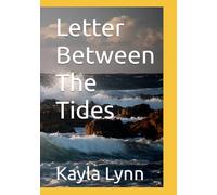 Letter Between The Tides