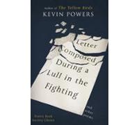 Letter Composed During A Lull In The Fighting (ebook)