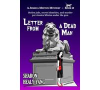 Letter from a Dead Man: A Jessica Minton Mystery, Book 2