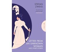 Letter from an Unknown Woman and Other Stories (Pushkin Press Classics)