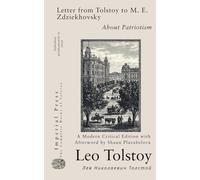 Letter from Tolstoy to M. E. Zdziekhovsky (About Patriotism)