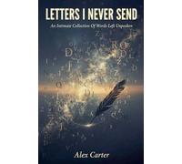 Letter I Never Send