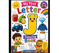 Letter J Coloring Book for Kids Ages 3-6: Learn, Trace and Color the Alphabet with Jam, Jeep, Jaguar, Jellyfish and More (A-Z Colouring Series)