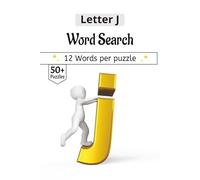 Letter J Word Search Puzzle Book: The Letter J Collection: 50+ Themed Word Finds | 6x9 Vacation Size