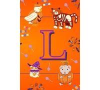 Letter L: Monogrammed Fun Halloween Notebook for Kids: 50 Blank Pages for Drawing, Doodling or Journaling