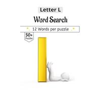 Letter L Word Search Puzzle Book: The Letter L Collection: 50+ Themed Word Finds | 6x9 Vacation Size