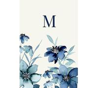 Letter M Notebook: Cute Blue Floral Bird Pattern Initial Monogram Lined Journal, 6 x 9 inches, 120 Pages, Personalised Gift for Girls and Women, Mum, Nan, Student, Teacher, Sister